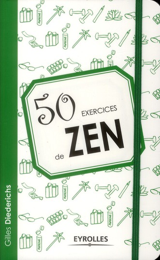 50 exercices de zen