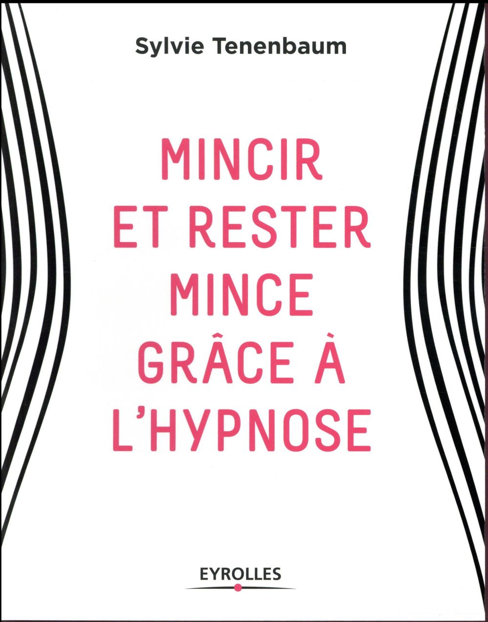 Mincir et rester mince grâce à l'hypnose