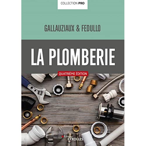 La plomberie. 4e édition