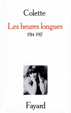 Les heures longues. 1914-1917