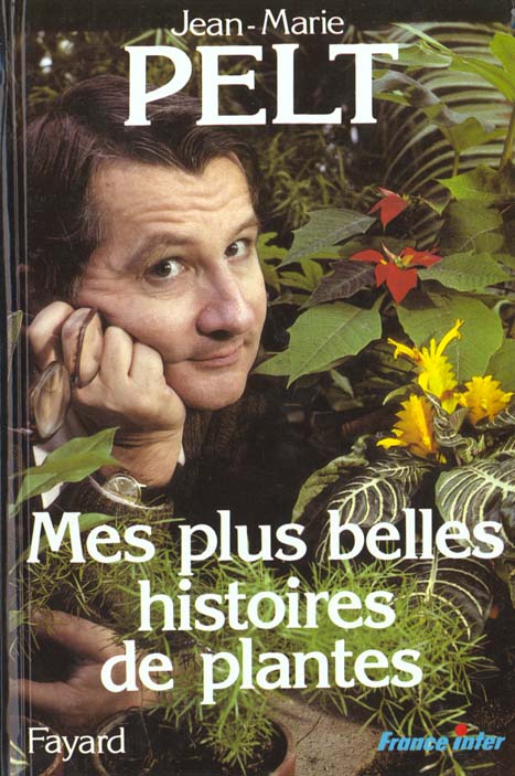 Mes plus belles histoires de plantes