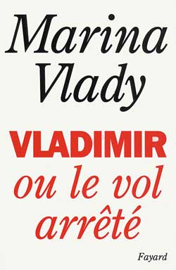 Vladimir ou le vol arrêté