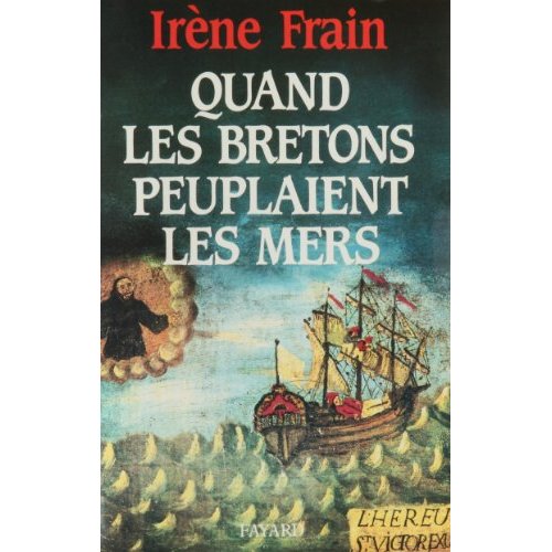 Quand les Bretons peuplaient les mers