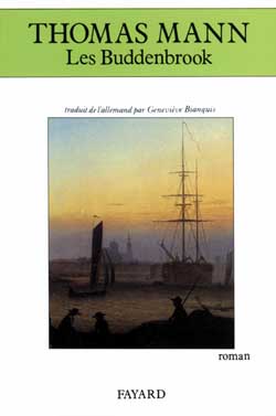 LES BUDDENBROOK. Le déclin d'une famille