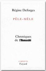 PELE-MELE. Chroniques de l'Humanité