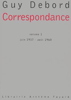 CORRESPONDANCE. Volume 1, juin 1957 - août 1960