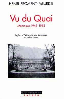 Vu du Quai. Mémoires 1945-1983