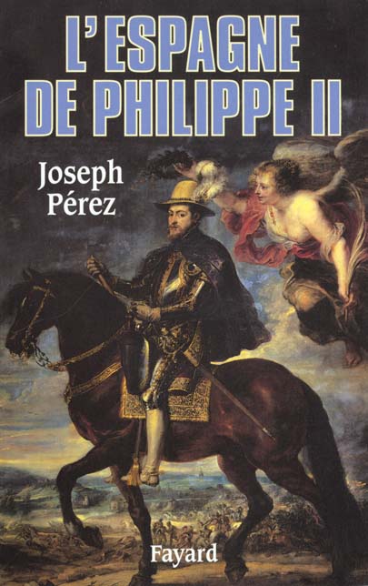 L'Espagne de Philippe II