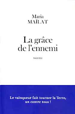 La grâce de l'ennemi