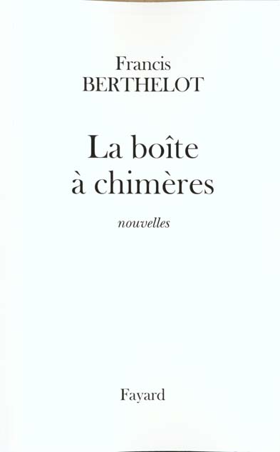 La boîte à chimères