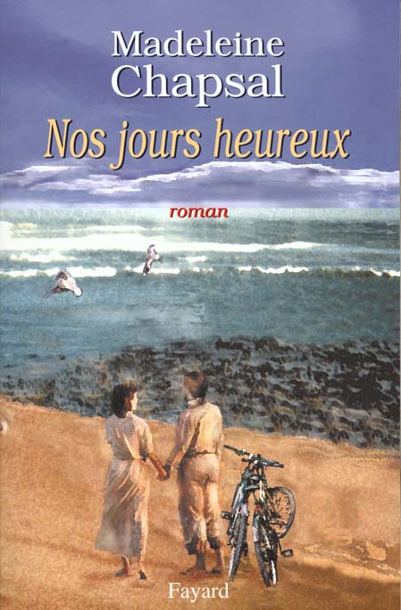 Nos jours heureux