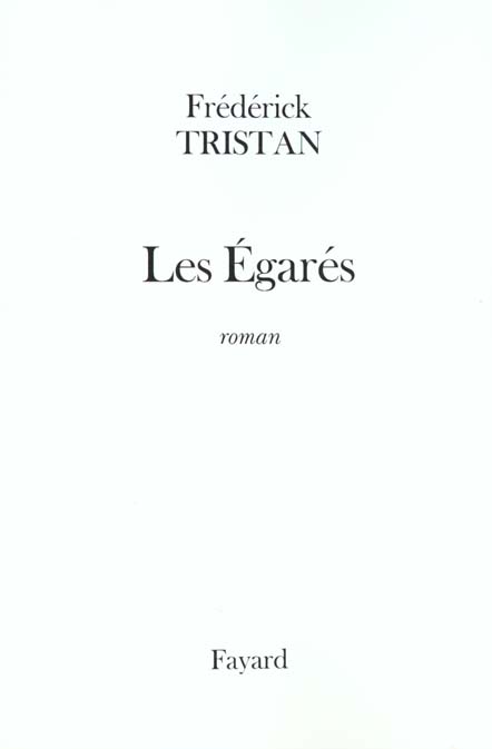 Les égarés