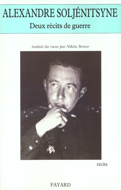 Deux récits de guerre