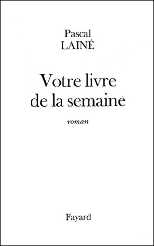 Votre livre de la semaine