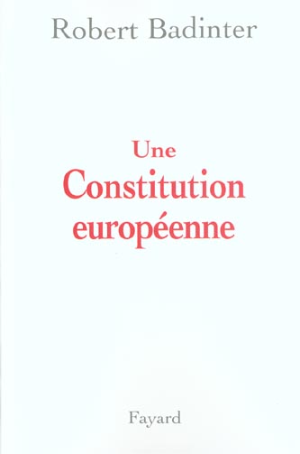 Une Constitution européenne