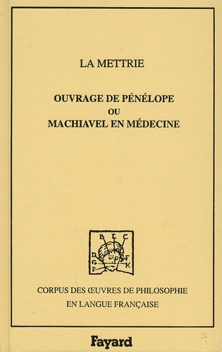 Ouvrage de Pénélope ou Machiavel en médecine