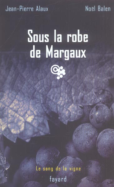 Sous la robe de Margaux