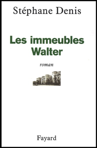 Les Immeubles Walter