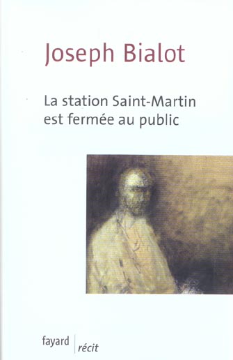 La station Saint-Martin est fermée au public