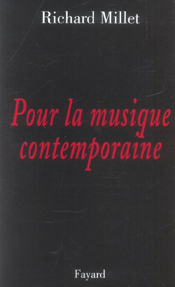 Pour la musique contemporaine. Chroniques discographiques