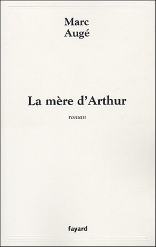 La mère d'Arthur