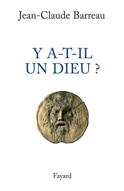 Y-a-t-il un Dieu ?