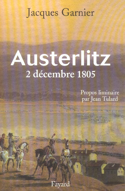 Austerlitz. 2 décembre 1805