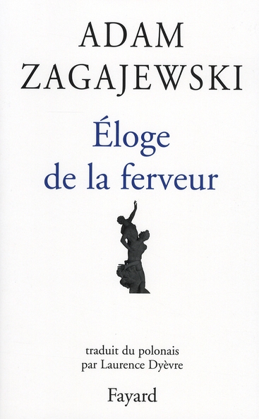 Eloge de la ferveur