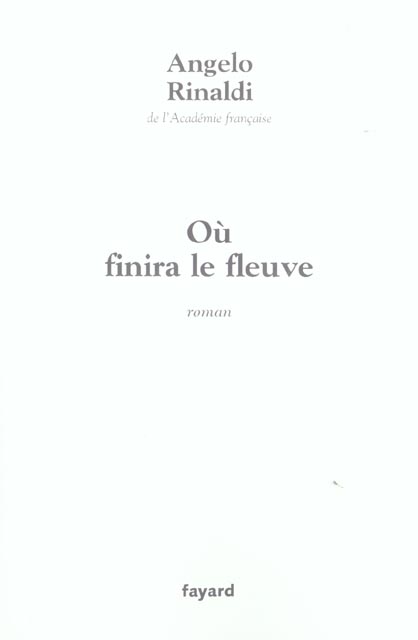 Où finira le fleuve