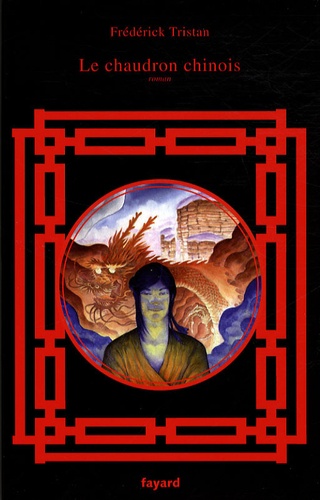 Le chaudron chinois