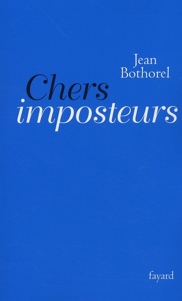 Chers imposteurs