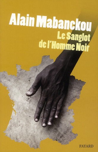 Le sanglot de l'homme noir