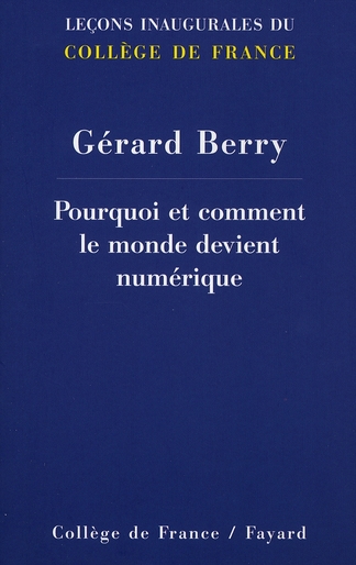 Pourquoi et comment le monde devient numérique