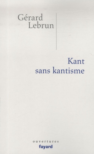 Kant sans kantisme