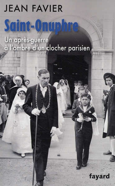 Saint-Onuphre. Un après-guerre à l'ombre d'un clocher parisien