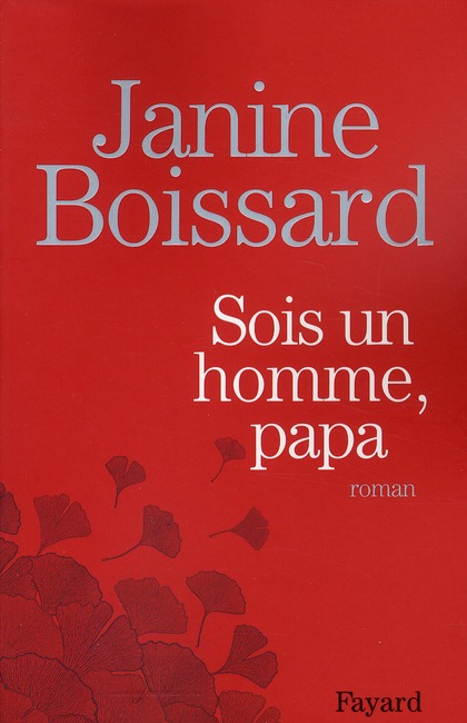 Sois un homme, papa