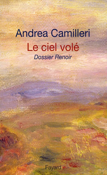 Le ciel volé. Dossier Renoir