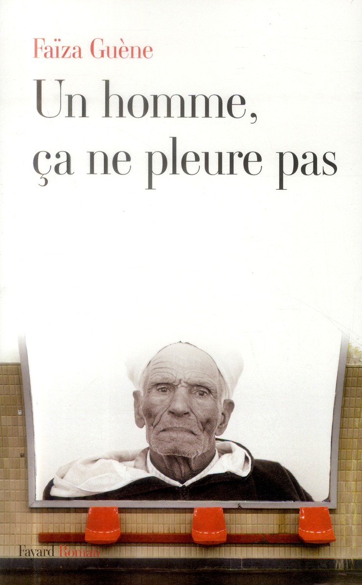 Un homme, ça ne pleure pas