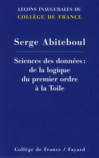 Sciences des données : de la logique du premier ordre à la Toile
