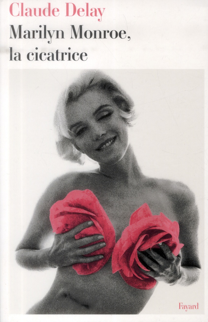 Marilyn Monroe, la cicatrice