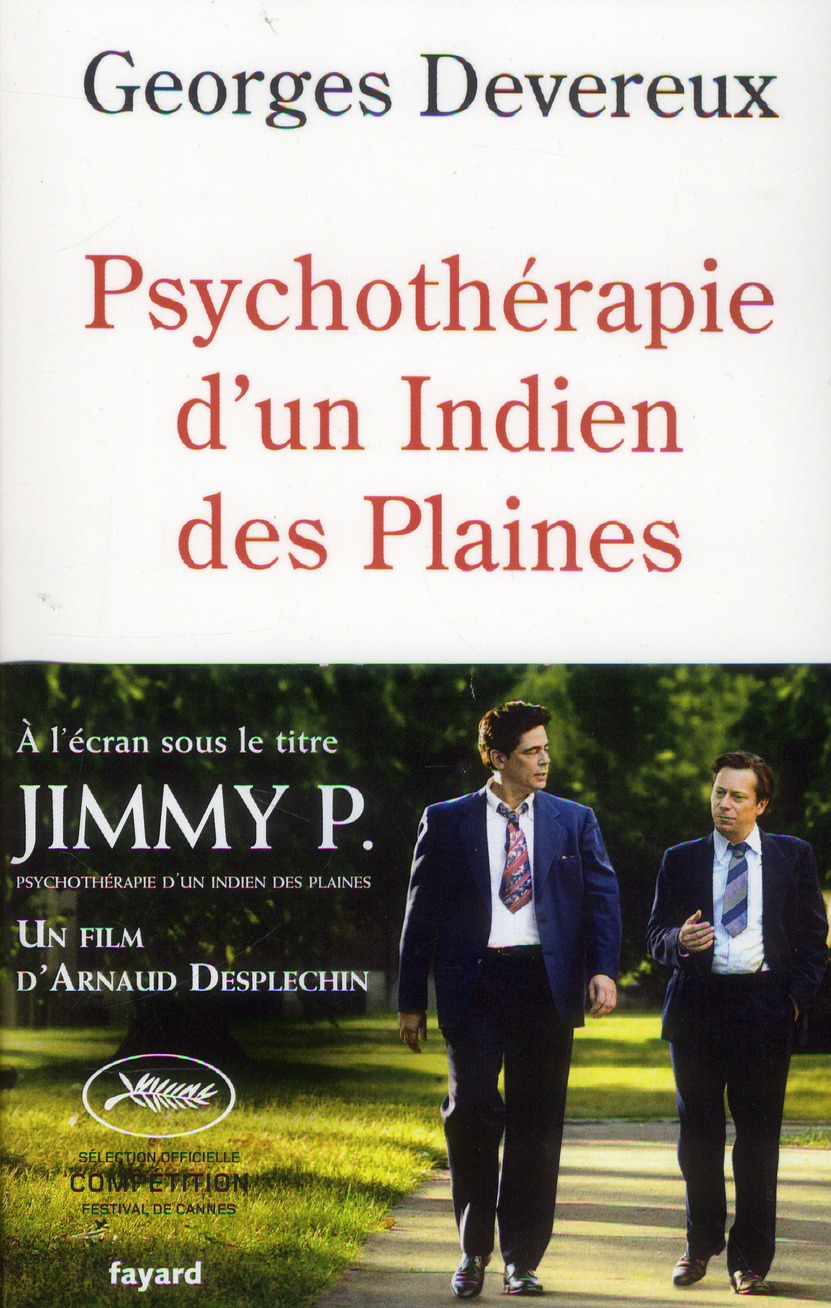 Psychothérapie d'un indien des plaines. Réalité et rêve
