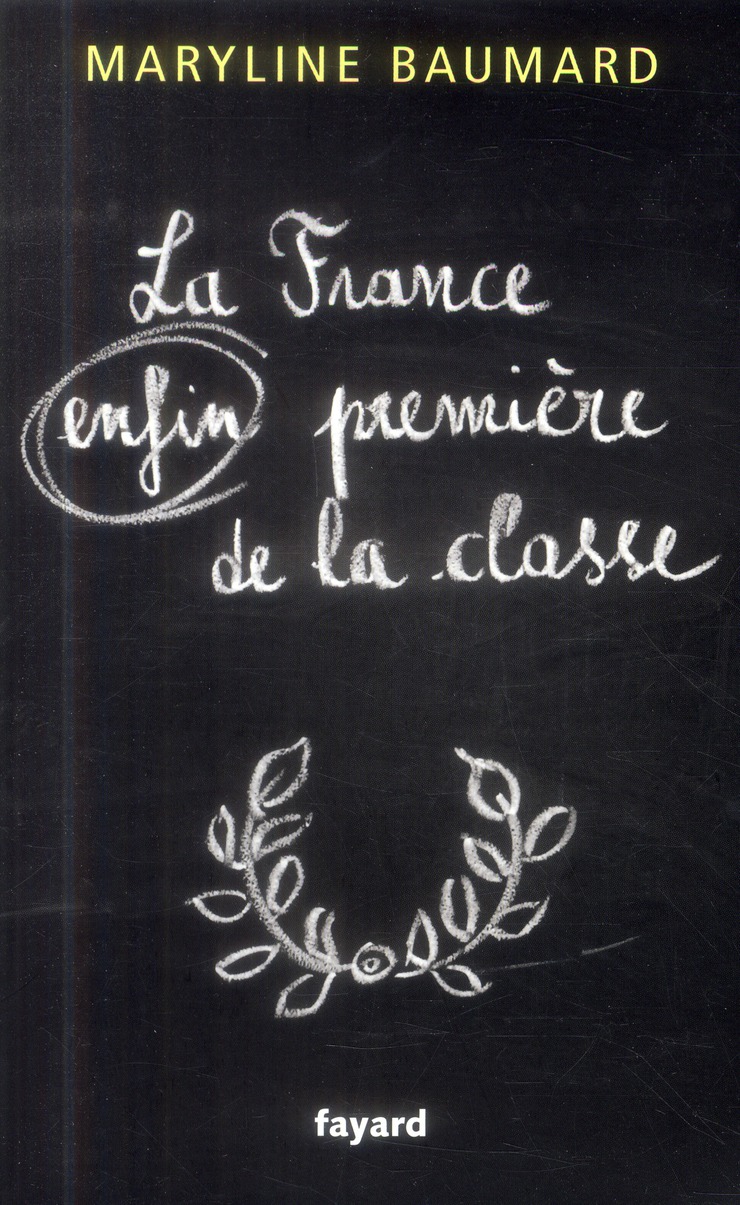 La France enfin première de la classe