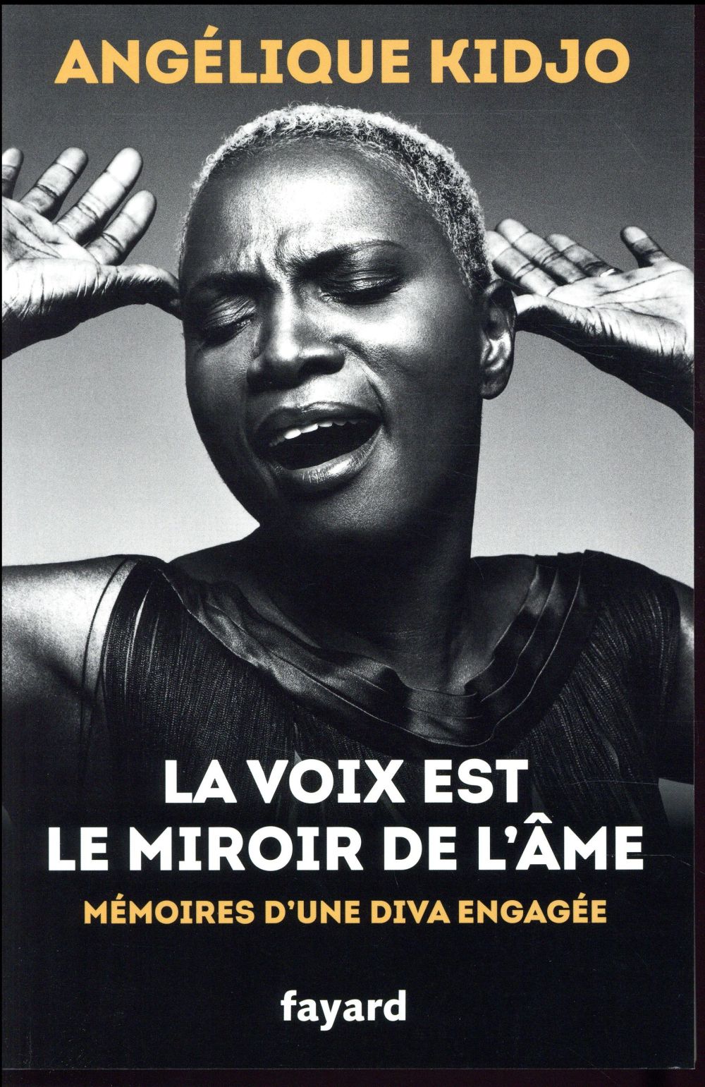La voix est le miroir de l'âme. Mémoires d'une diva engagée