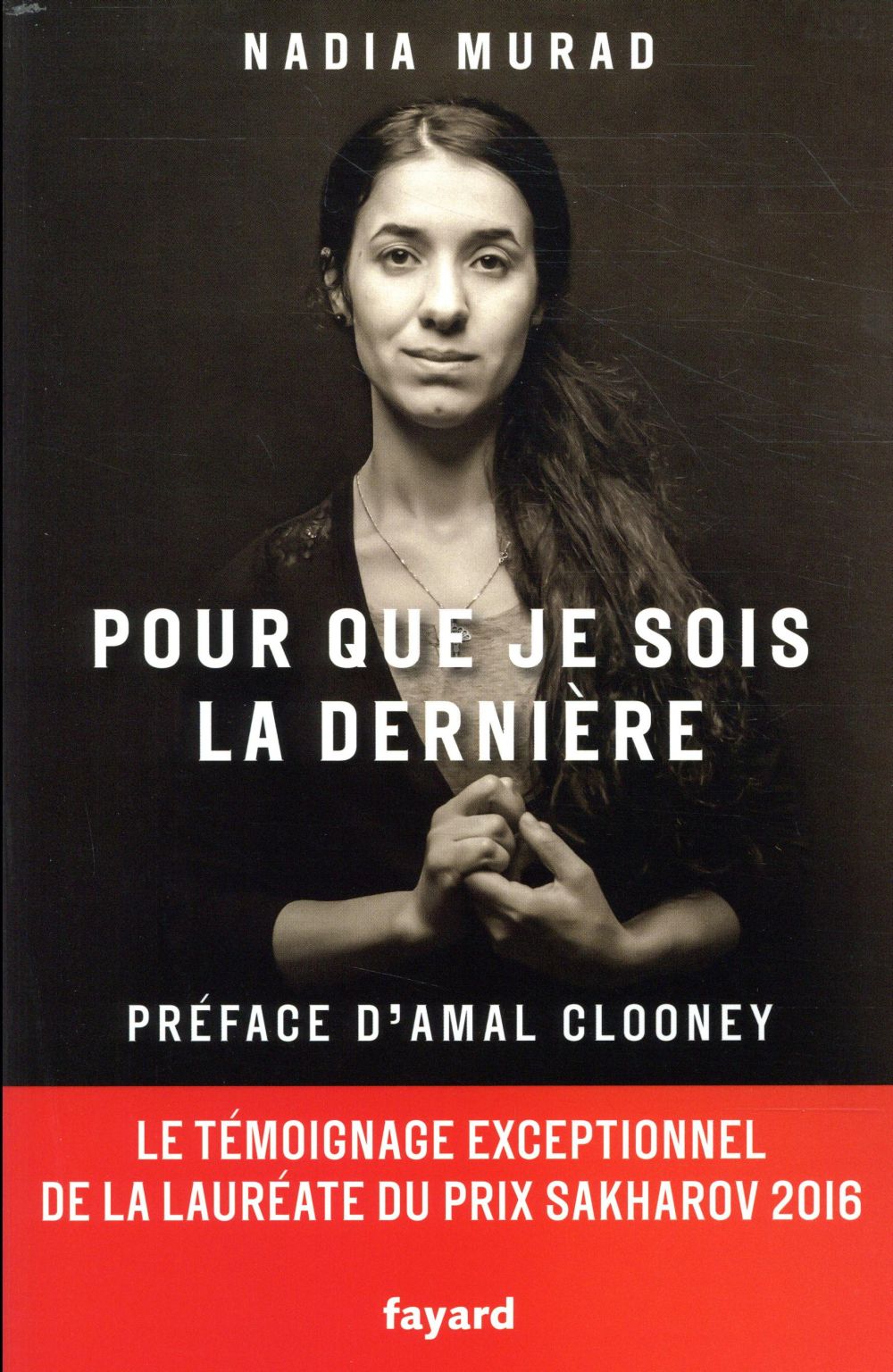 Pour que je sois la dernière