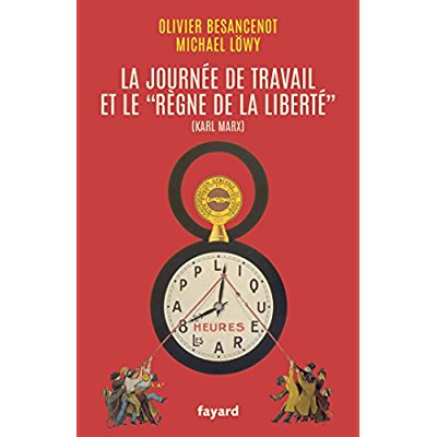La journée de travail et le "règne de la liberté"