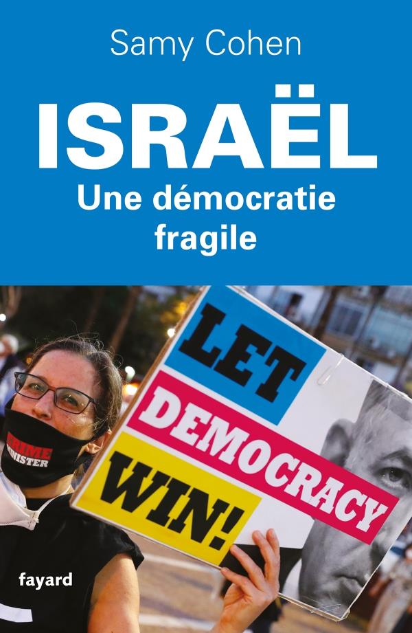 Israël, une démocratie fragile