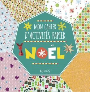 Mon cahier activités papier Noël