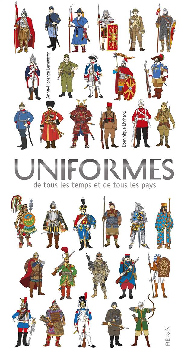 Uniformes de tous les temps et de tous les pays