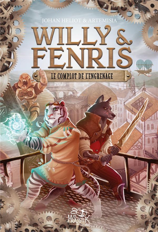 Willy & Fenris Tome 1 : Le complot de l'engrenage