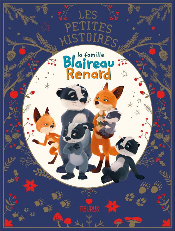 La famille Blaireau Renard : La famille Blaireau Renard